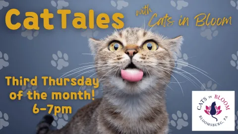 A playful tabby cat sticking its tongue out, set against a blue background with subtle paw print patterns. Text overlay reads: 'Cat Tales with Cats in Bloom. Third Thursday of the month! 6–7pm.' Includes the 'Cats in Bloom' logo in the bottom right corner.